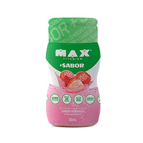 + Sabor - 1 Unidade de 50ml cada Sabor Morango - Max Titanium
