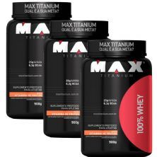 Combo  3X - 100% Whey Protein - 900g Vit. Frutas - Max Titanium