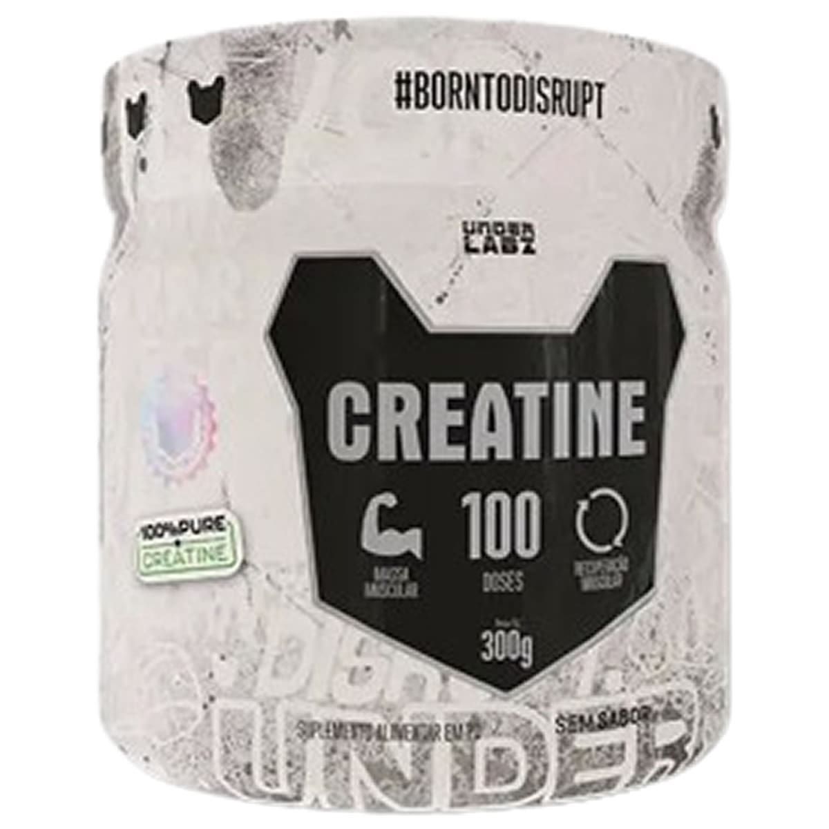 Creatine Borntodisrupt - 300g Sem Sabor - Under Labz