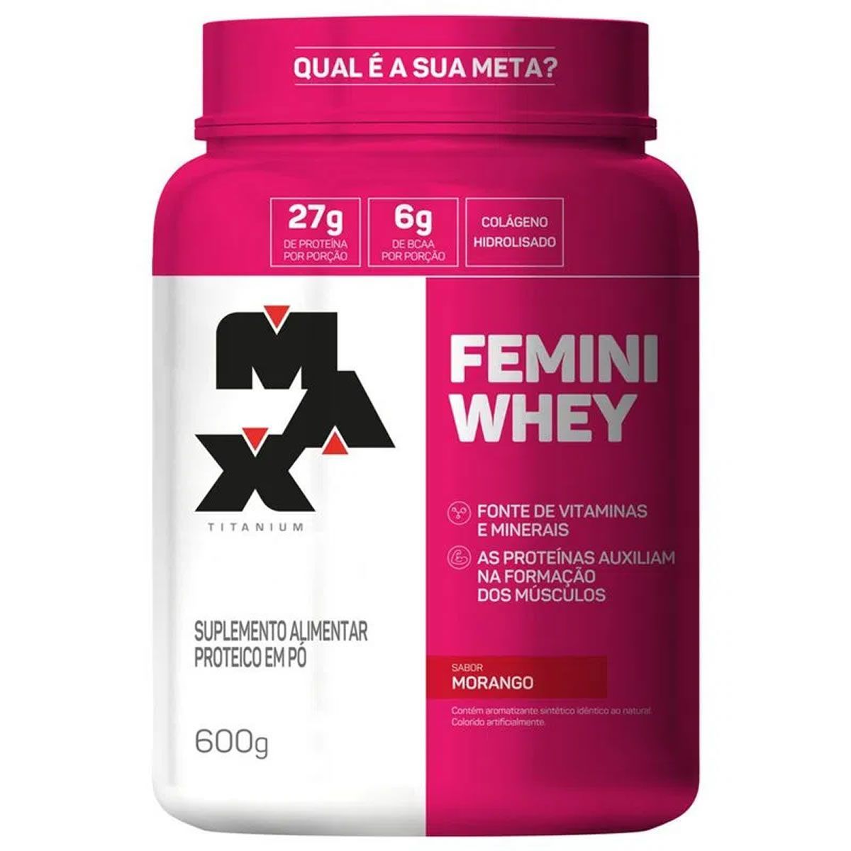 Femini Whey - 600g Morango - Max Titanium