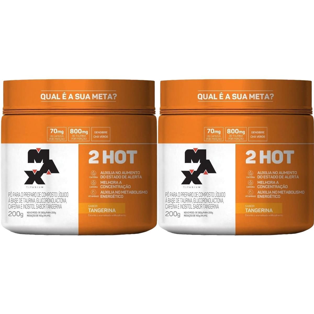 Kit 2X 2HOT - 200g Tangerina - Max Titanium