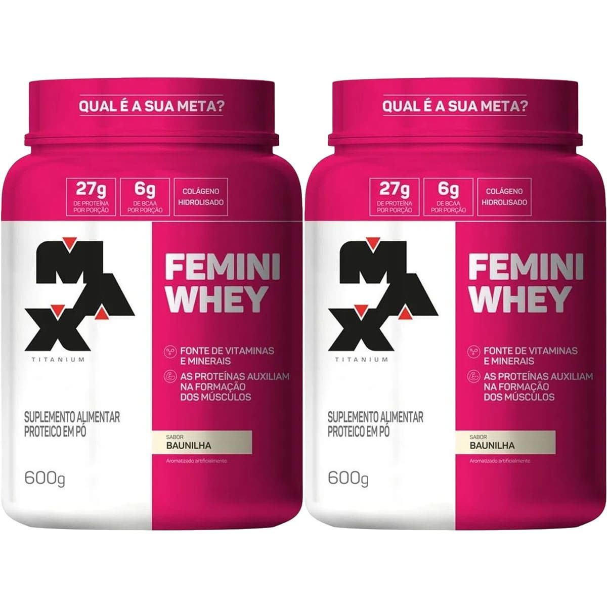 Kit 2X Femini Whey - 600g Baunilha - Max Titanium
