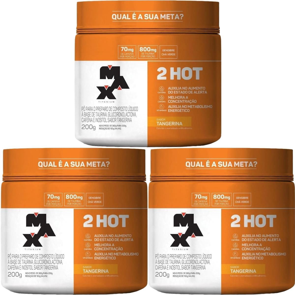 Kit 3X 2HOT - 200g Tangerina - Max Titanium