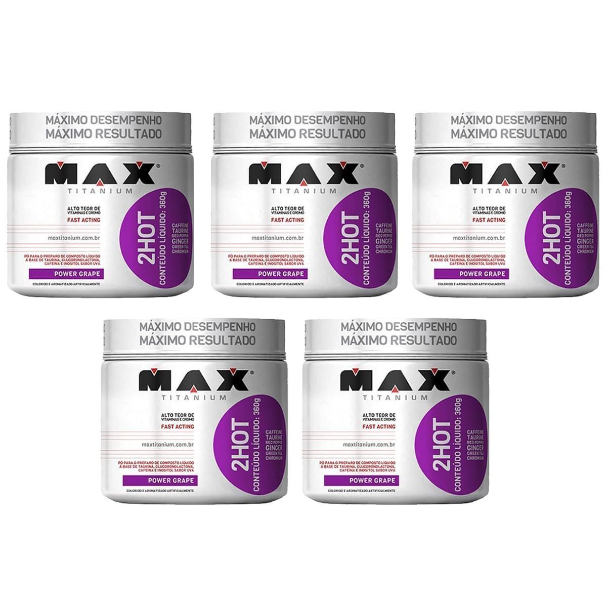 Kit 5 2HOT - 360g Power Grape - Max Titanium