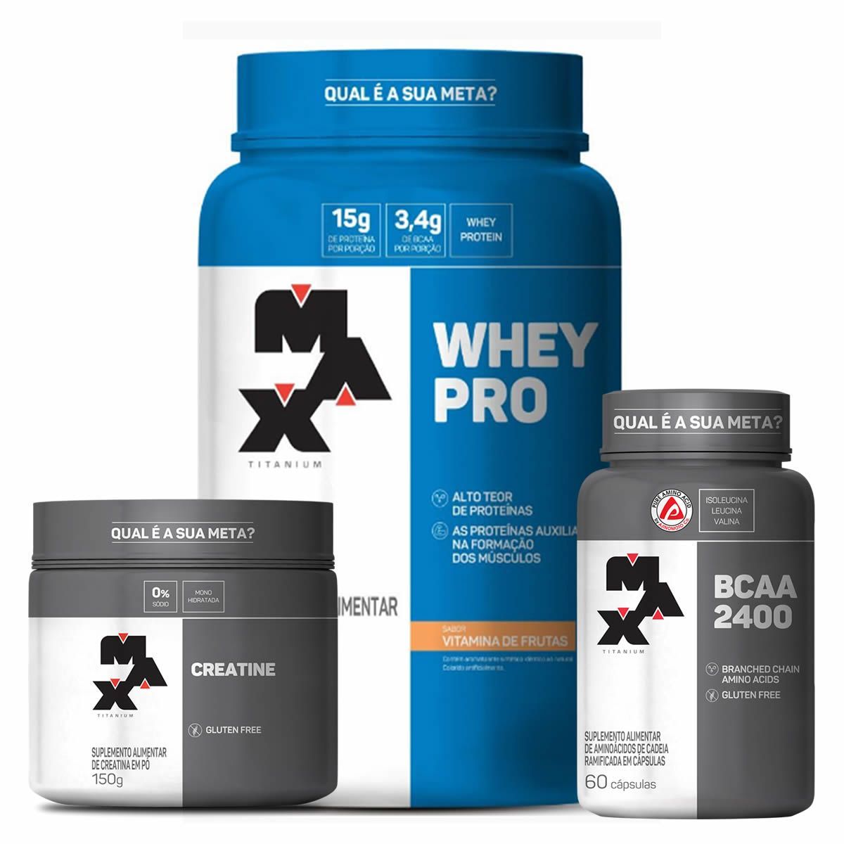 Kit Whey Pro - 1000g Vit.Fruta + Creatina 150g + BCAA 2400 60 C�ps- Max Titanium