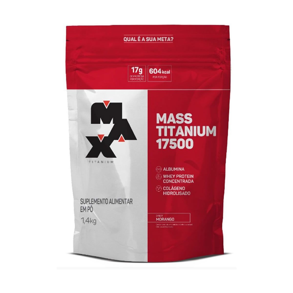 Mass Titanium 17500 - 1400g Refil Morango - Max Titanium***EMBALAGEM AVARIADA  Data Venc. 21/3/2024