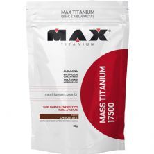 Mass Titanium 17500 - 3000g Refil Chocolate - Max Titanium*** CORTE EMBALAGEM EXTERNA ***Data Venc. 06/07/2021