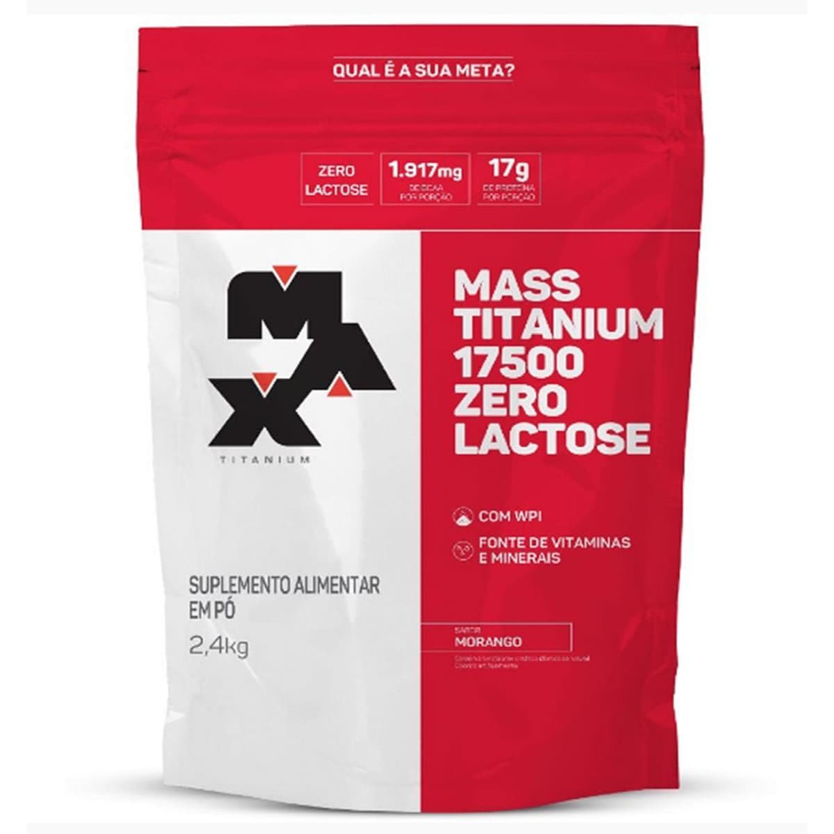 Mass Titanium 17500 Zero Lactose - 2400g Refil Morango - Max Titanium*** Data Venc. 18/01/2023