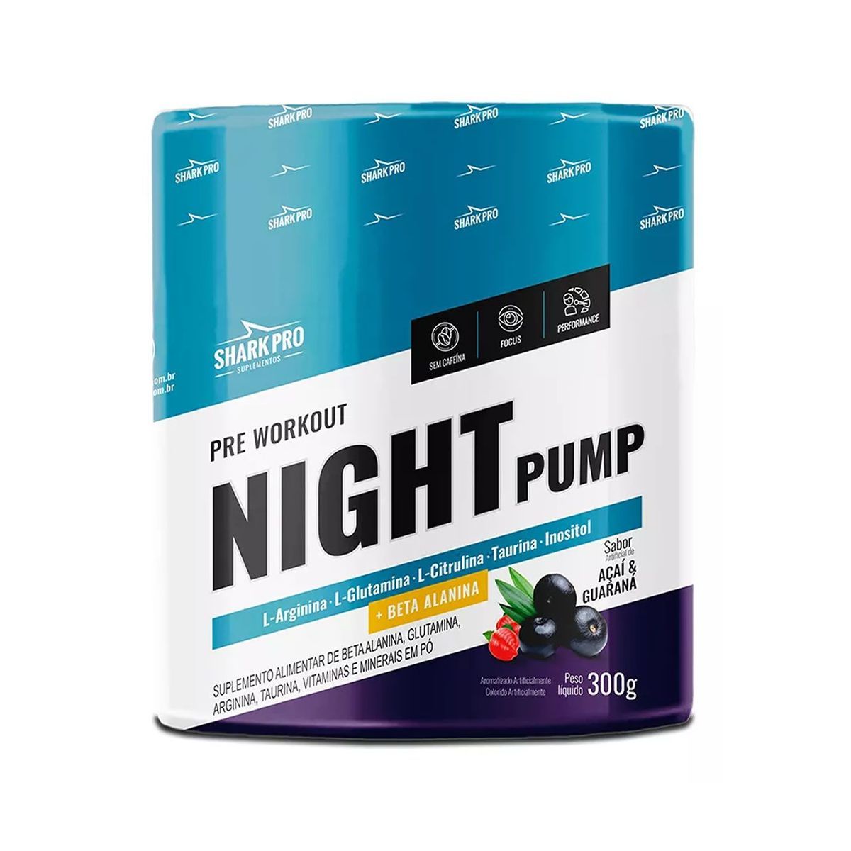 Night Pump - 300g A�ai & Guaran� - Shark Pro