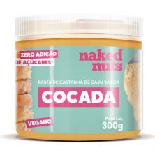 Pasta de Castanha de Caju - 300g Cocada - Naked Nuts