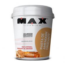 Pasta Integral de Amendoim Crocante - 1005g - Max Titanium