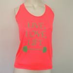 Regata Feminina LIVE, LOVE, LIFT - Pink Neon Tamanho M