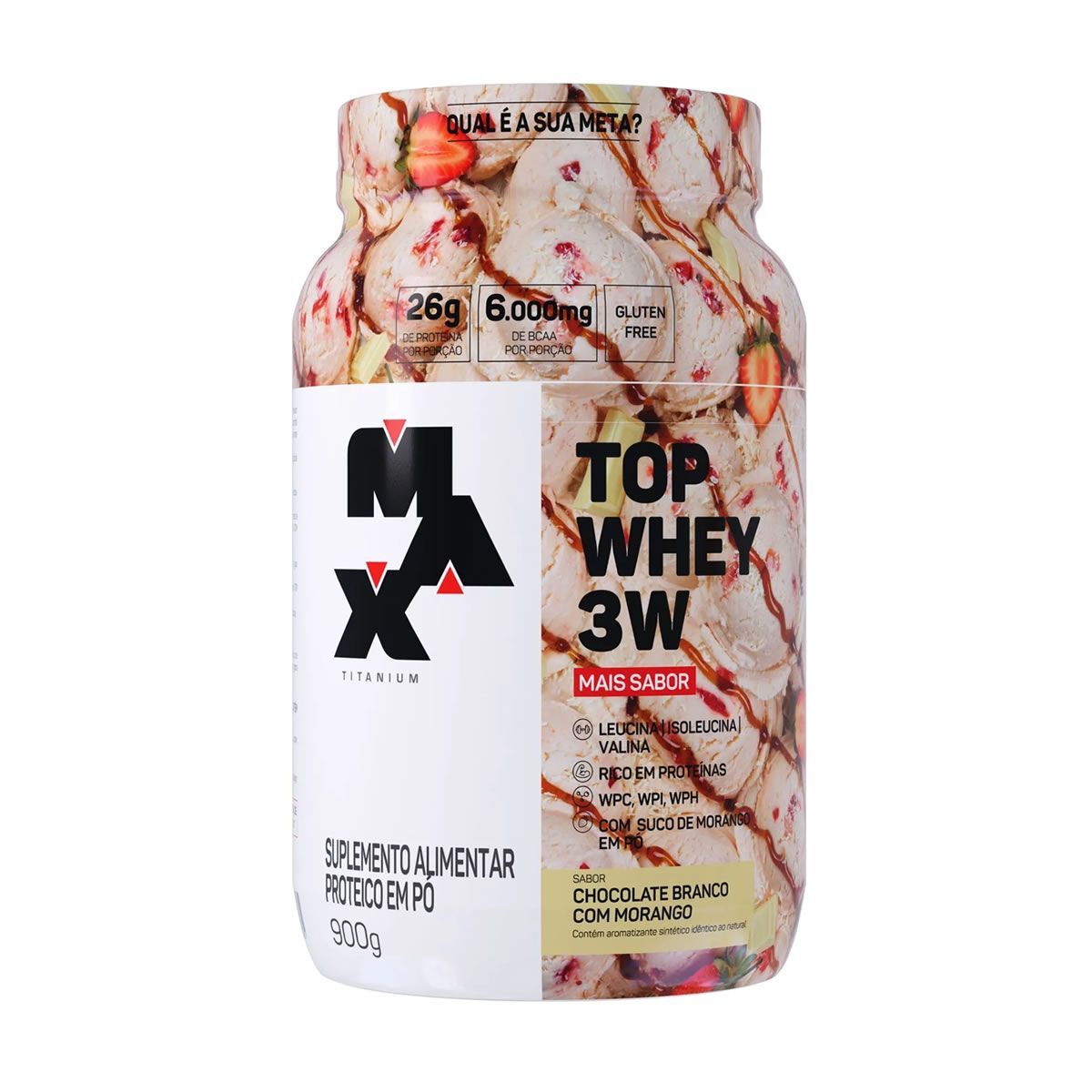 Top Whey 3W Mais Sabor - 900g Chocolate Branco com Morango - Max Titanium
