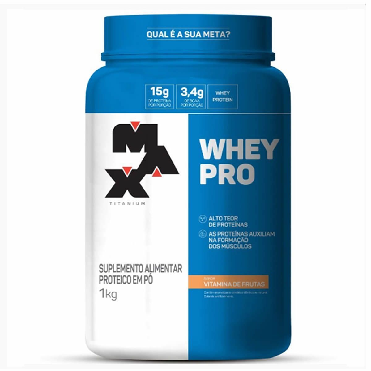 Whey Pro - 1000g Vitamina de Frutas - Max Titanium