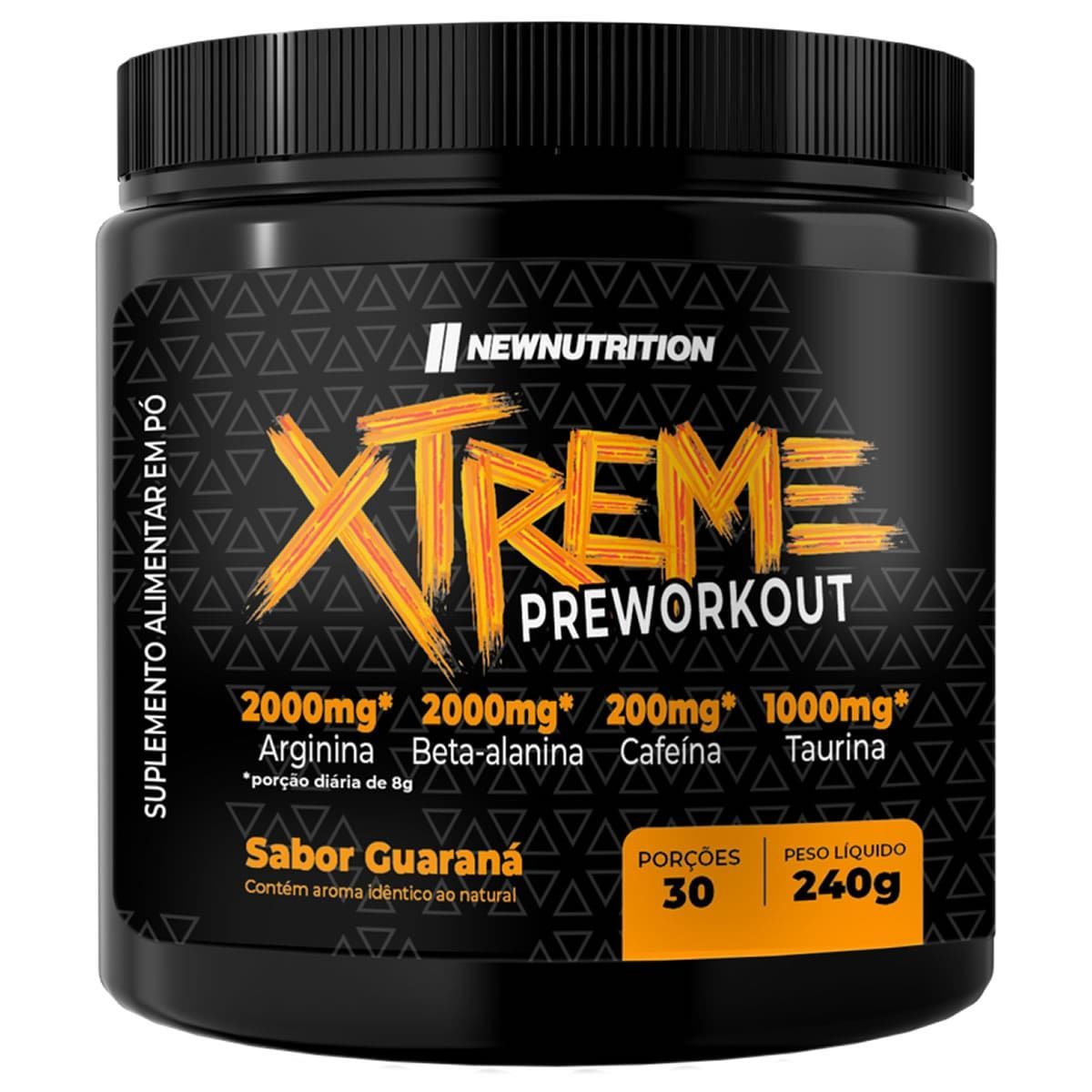 Pr�-treino Xtreme - 240g Guaran� - NewNutrition*** Data Venc. 30/03/2025